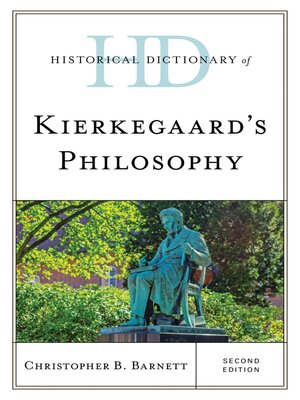 cover image of Historical Dictionary of Kierkegaard's Philosophy